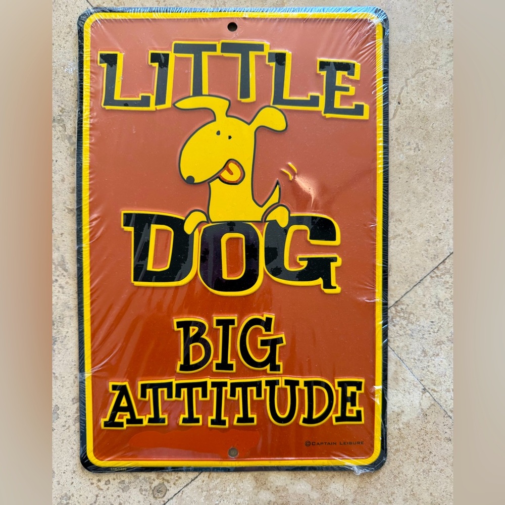 Little Dog Big Attitude plaque